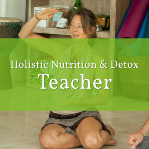 holistic nutrition and detox teacher